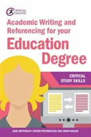 Akademické písanie a referencie pre váš stupeň vzdelania - Academic Writing and Referencing for Your Education Degree
