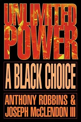 Neobmedzená moc a čierna voľba - Unlimited Power a Black Choice