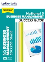 National 5 Business Management Revision Guide - Revise for Sqa Exams