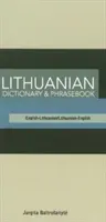 Litovsko-anglický/anglicko-litovský slovník a frázový slovník - Lithuanian-English/English-Lithuanian Dictionary & Phrasebook