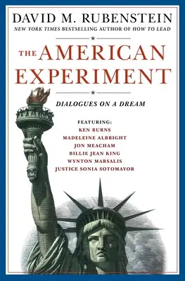 Americký experiment: Dialógy o sne - The American Experiment: Dialogues on a Dream