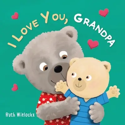 Mám ťa rád, dedko - I Love You, Grandpa