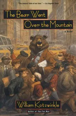 Medveď prešiel cez horu - The Bear Went Over the Mountain