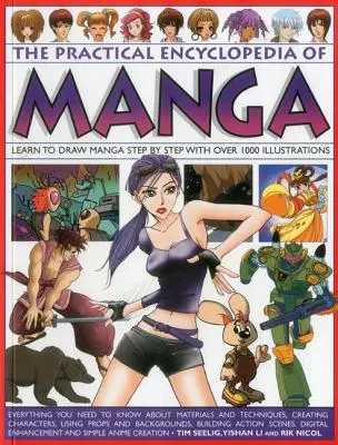 Praktická encyklopédia mangy: Naučte sa kresliť mangu krok za krokom s viac ako 1000 ilustráciami - The Practical Encyclopedia of Manga: Learn to Draw Manga Step by Step with Over 1000 Illustrations