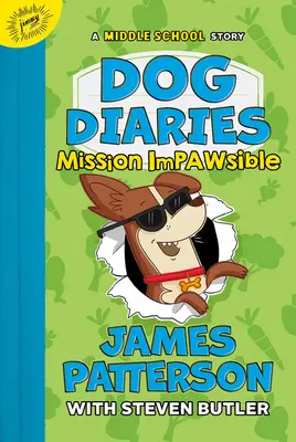 Psie denníky: Mission Impawsible: Príbeh zo strednej školy - Dog Diaries: Mission Impawsible: A Middle School Story