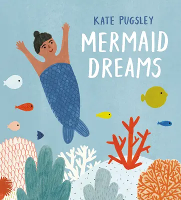 Sny morskej panny - Mermaid Dreams