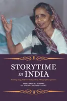 Storytime in India: Svadobné piesne, viktoriánske príbehy a etnografická skúsenosť - Storytime in India: Wedding Songs, Victorian Tales, and the Ethnographic Experience