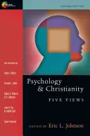 Psychológia a kresťanstvo: Päť pohľadov - Psychology and Christianity: Five Views