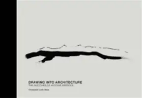 Kreslenie do architektúry: Skicovanie Antoina Predocka - Drawing Into Architecture: The Sketches of Antoine Predock