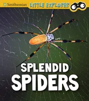Nádherné pavúky - Splendid Spiders