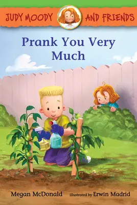 Judy Moody a priatelia: Prank You Very Much - Judy Moody and Friends: Prank You Very Much