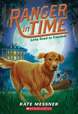 Dlhá cesta k slobode (Ranger in Time #3), 3 - Long Road to Freedom (Ranger in Time #3), 3