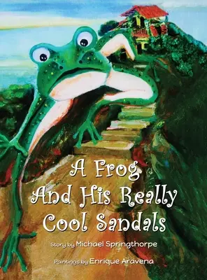 Žabiak a jeho super sandále - A Frog and His Really Cool Sandals