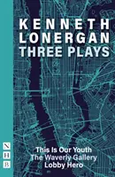Kenneth Lonergan: Tri hry - Kenneth Lonergan: Three Plays