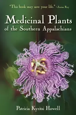 Liečivé rastliny južných Apalačských vrchov - Medicinal Plants of the Southern Appalachians