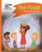 Čítacia planéta - Skamenelina - Oranžová: Comet Street Kids - Reading Planet - The Fossil - Orange: Comet Street Kids