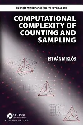 Výpočtová zložitosť počítania a vzorkovania - Computational Complexity of Counting and Sampling
