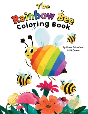 Dúhová včielka - omaľovánka - The Rainbow Bee Coloring Book