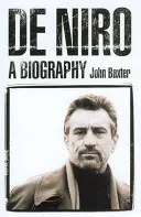 De Niro: Niro: Životopis - De Niro: A Biography