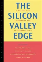 The Silicon Valley Edge: A Habitat for Innovation and Entrepreneurship