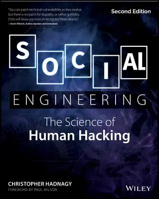 Sociálne inžinierstvo: Veda o ľudskom hackingu - Social Engineering: The Science of Human Hacking