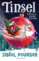 Pozlátko - Dievčatá, ktoré vymysleli Vianoce - Tinsel - The Girls Who Invented Christmas