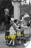 Josephine Baker a dúhový kmeň - Josephine Baker and the Rainbow Tribe
