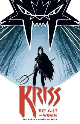 Kriss, 1. diel: Dar hnevu - Kriss, Volume 1: The Gift of Wrath