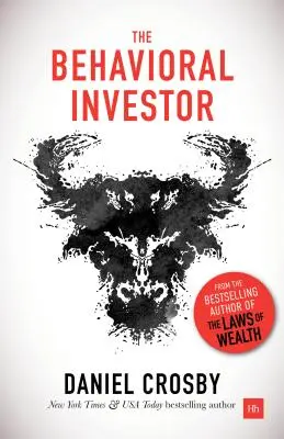 Behaviorálny investor - The Behavioral Investor