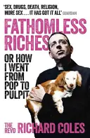 Bezodné bohatstvo - Fathomless Riches