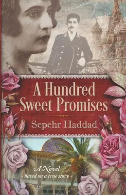 Sto sladkých sľubov - A Hundred Sweet Promises