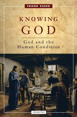 Poznávanie Boha: Boh a ľudský údel - Knowing God: God and the Human Condition