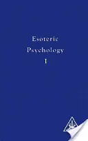 Ezoterická psychológia - Esoteric Psychology