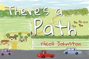 Je tu cesta - There's a Path