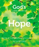 Božia malá kniha nádeje - slová inšpirácie a povzbudenia - God's Little Book of Hope - Words of Inspiration and Encouragement