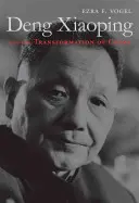 Deng Xiaoping a transformácia Číny - Deng Xiaoping and the Transformation of China