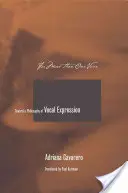 Za viac ako jeden hlas: K filozofii hlasového prejavu - For More Than One Voice: Toward a Philosophy of Vocal Expression