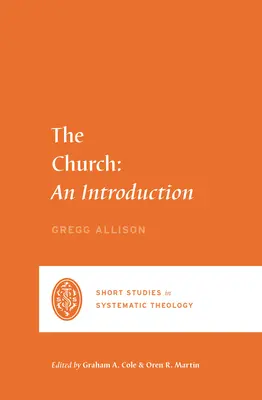 Cirkev: Úvod do cirkvi - The Church: An Introduction