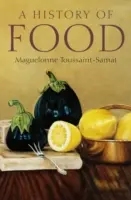 Dejiny jedla - A History of Food