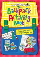 Kniha aktivít s batohom - The Backpack Activity Book