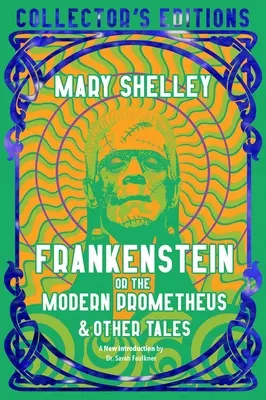 Frankenstein, alebo moderný Prometeus - Frankenstein, or the Modern Prometheus