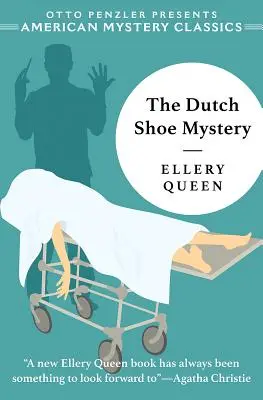 Záhada holandskej topánky: Záhada Ellery Queen - The Dutch Shoe Mystery: An Ellery Queen Mystery