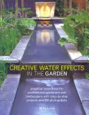 Kreatívne vodné efekty v záhrade - Creative Water Effects in the Garden