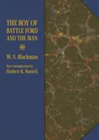Chlapec z Battle Fordu a človek - The Boy of Battle Ford and the Man