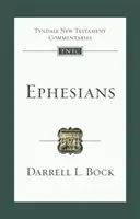 Efezanom - úvod a komentár (Bock Darrell L (Autor)) - Ephesians - An Introduction And Commentary (Bock Darrell L (Author))