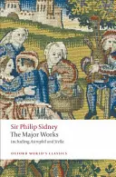 Sir Philip Sidney: Hlavné diela (The Major Works) - Sir Philip Sidney: The Major Works