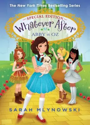 Abby v krajine Oz (Whatever After Special Edition #2), 2 - Abby in Oz (Whatever After Special Edition #2), 2