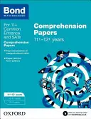 Bond 11+: Angličtina: Comprehension Papers - 11+-12+ rokov - Bond 11+: English: Comprehension Papers - 11+-12+ years