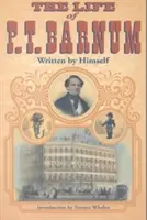 Život P. T. Barnuma - The Life of P.T. Barnum