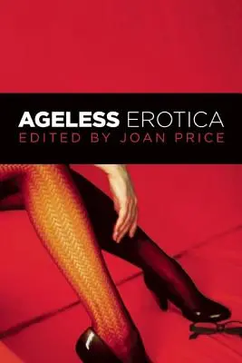 Erotika bez veku - Ageless Erotica